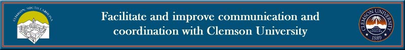 Facilitate and improve communication and coordination with Clemson University Facilitate and improve communication and coordination with Clemson University